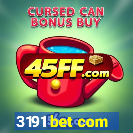 3191 bet com